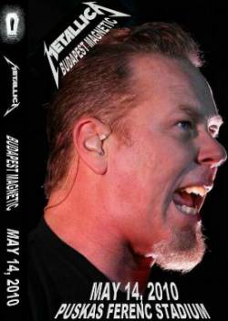 Metallica : Budapest Magnetic